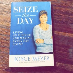 Seize the day Joyce Meyer